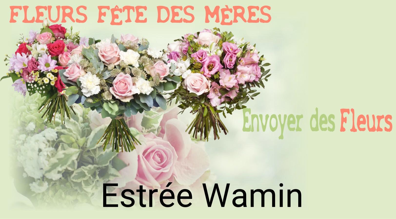 Bouquet de Fête des Mères livré à Estrée-Wamin